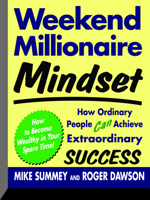 Title details for Weekend Millionaire Mindset by Roger Dawson - Available